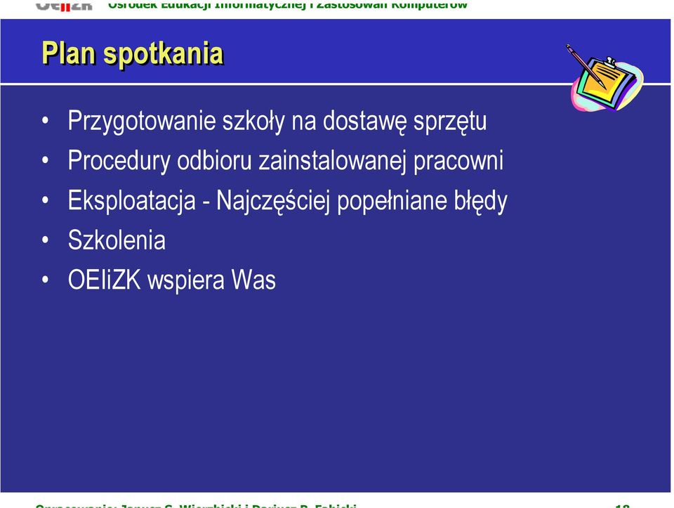 zainstalowanej pracowni Eksploatacja -