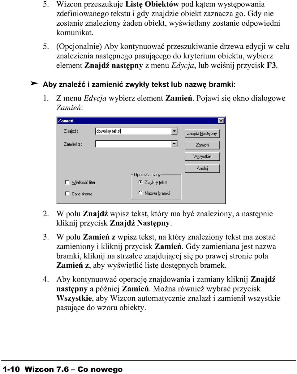 Z menu Edycja wybierz element $2 : 2. W polu!"!""! kliknij przycisk!%. 3. W polu $&"!