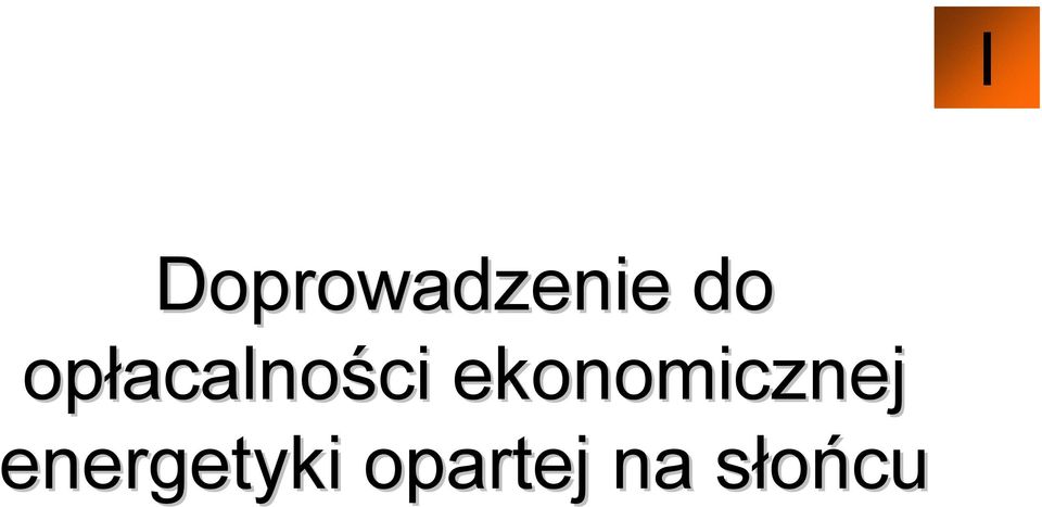 ci ekonomicznej