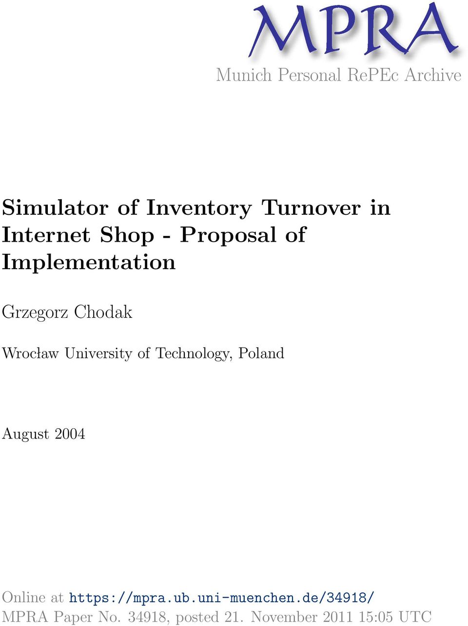 University of Technology, Poland August 2004 Online at https://mpra.ub.