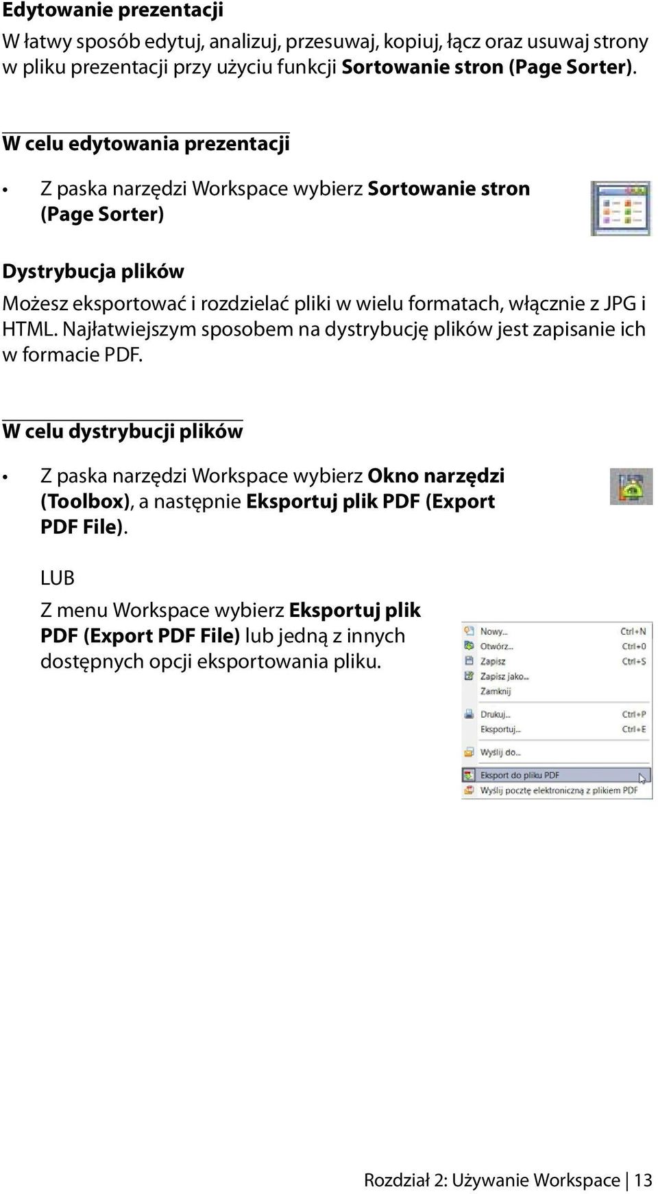 JPG i HTML. Najłatwiejszym sposobem na dystrybucję plików jest zapisanie ich w formacie PDF.