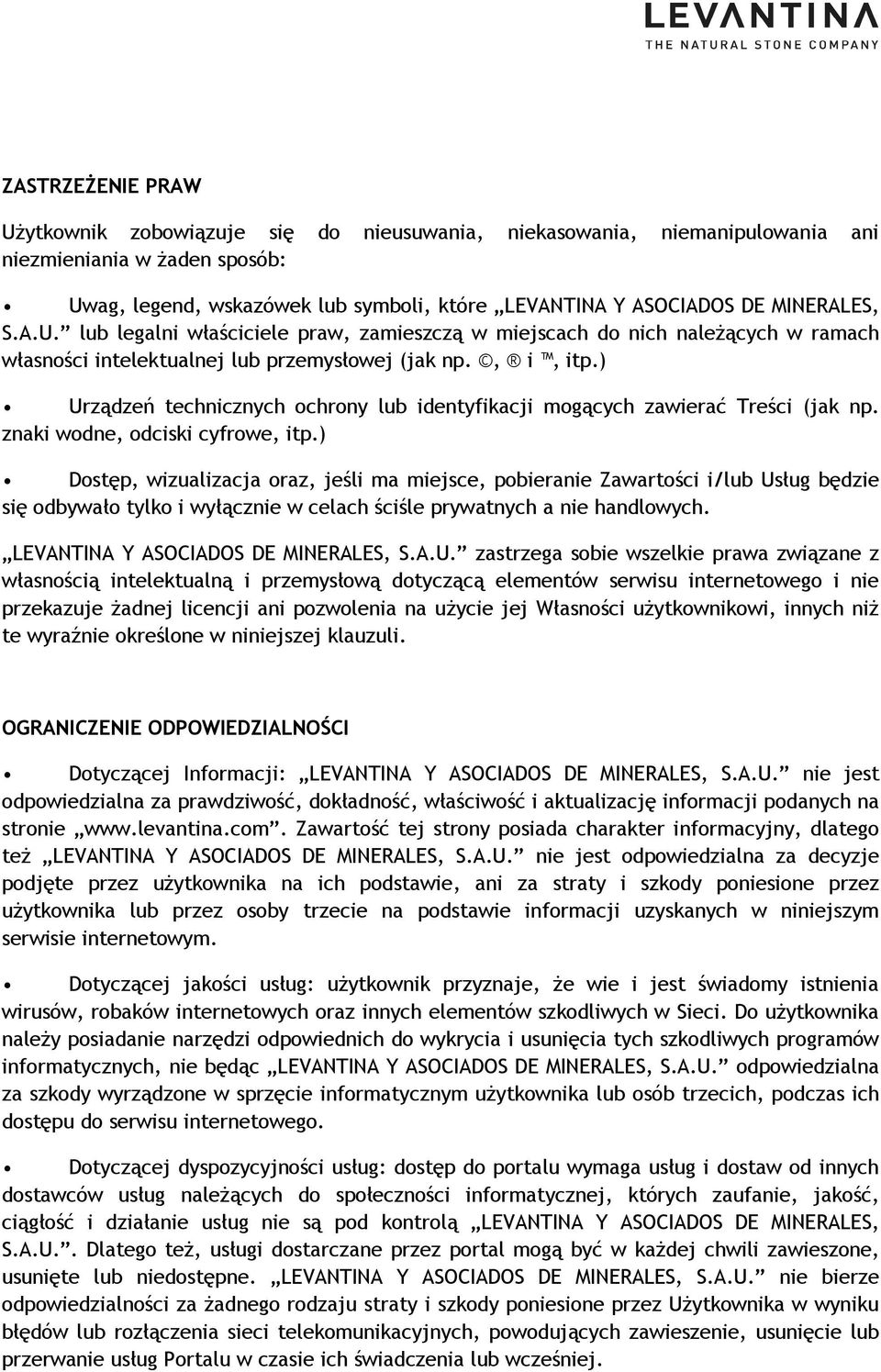 ) Urządzeń technicznych ochrony lub identyfikacji mogących zawierać Treści (jak np. znaki wodne, odciski cyfrowe, itp.