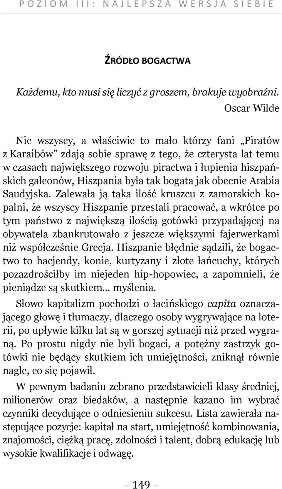 Hiszpania była tak bogata jak obecnie Arabia Saudyjska.