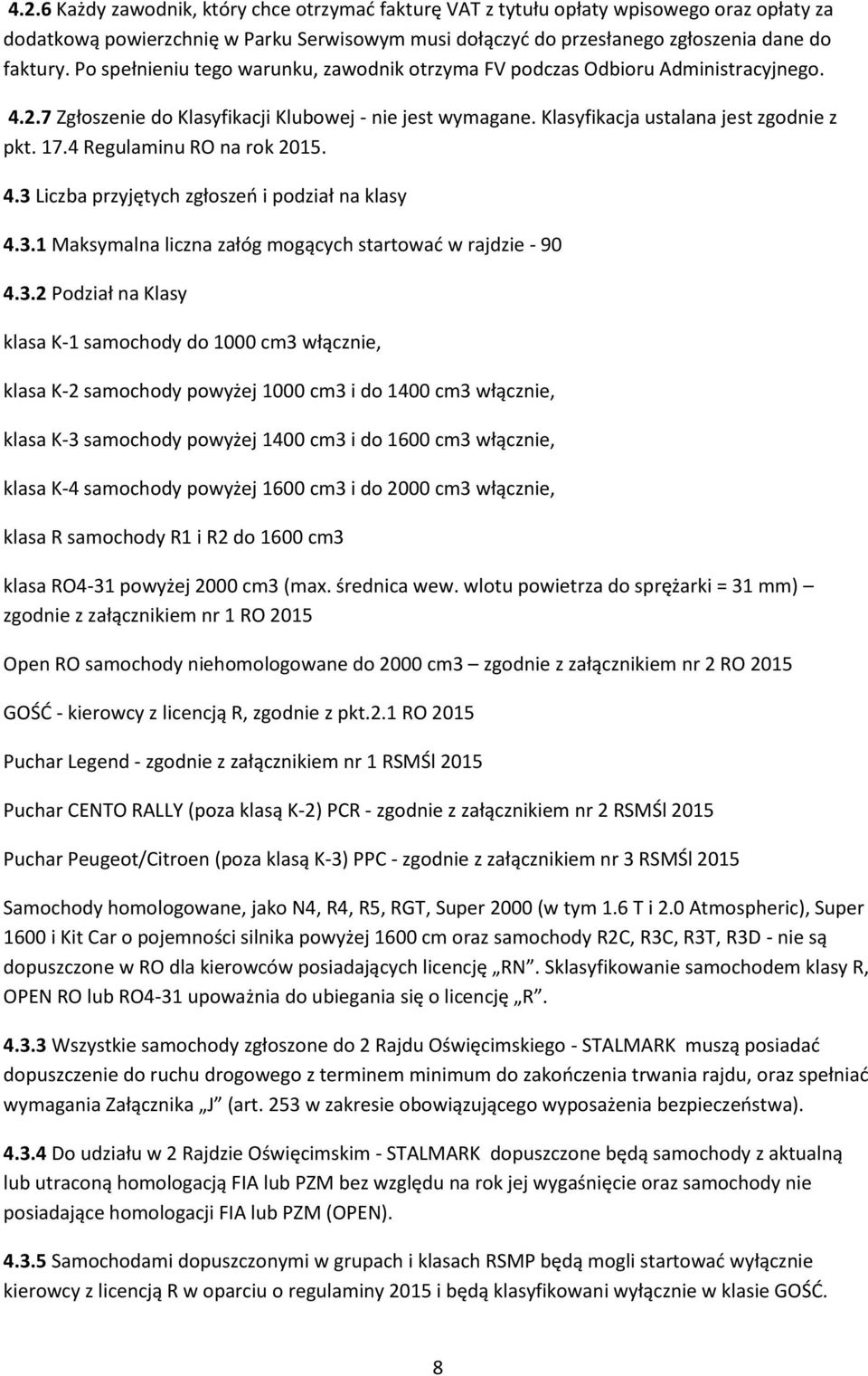 4 Regulaminu RO na rok 2015. 4.3 