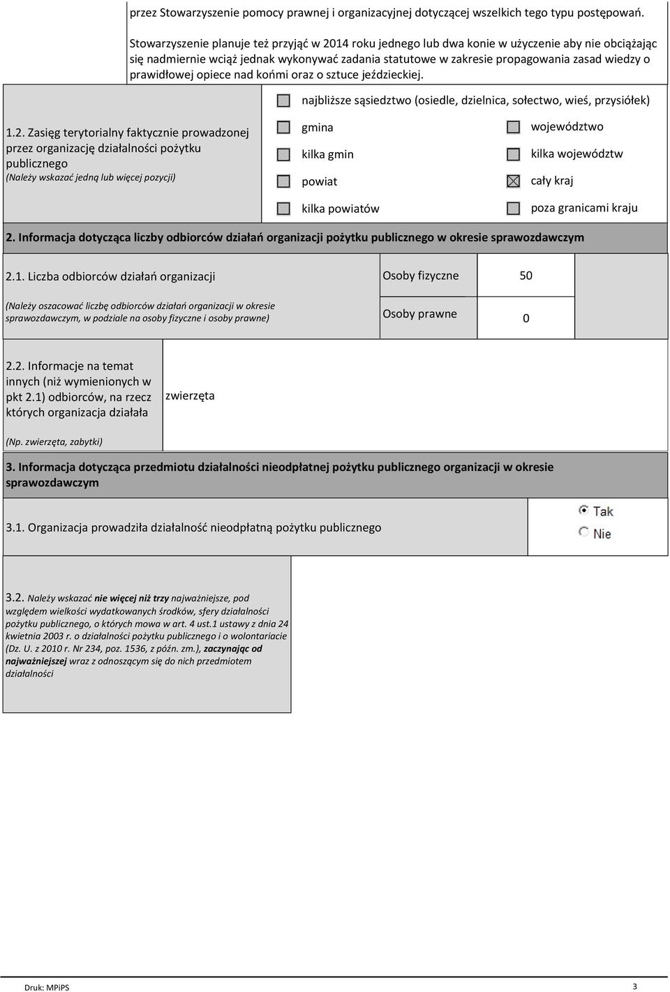 prawidłowej opiece nad końmi oraz o sztuce jeździeckiej. najbliższe sąsiedztwo (osiedle, dzielnica, sołectwo, wieś, przysiółek) 1.2.