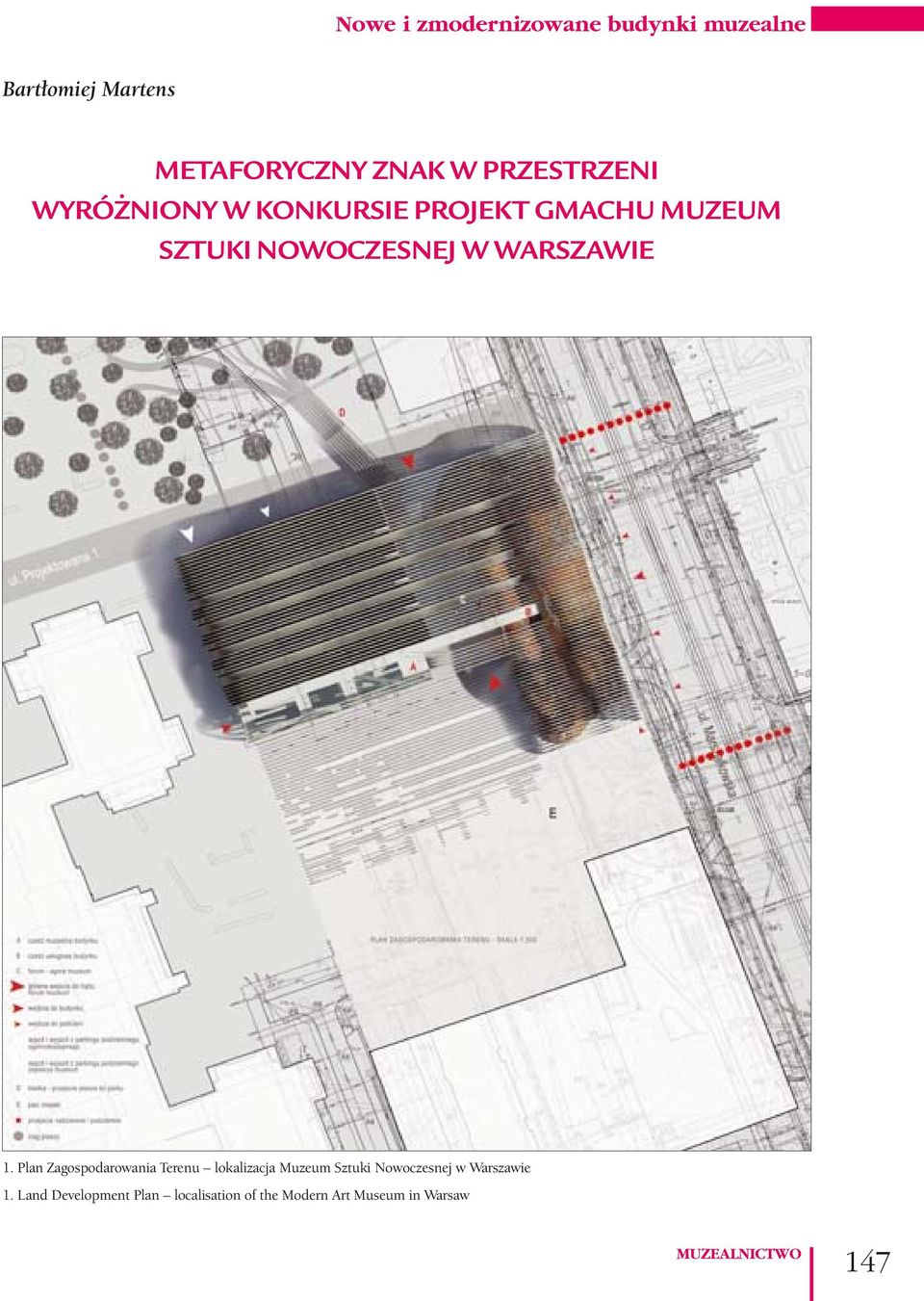 Plan Zagospodarowania Terenu lokalizacja Muzeum Sztuki Nowoczesnej w