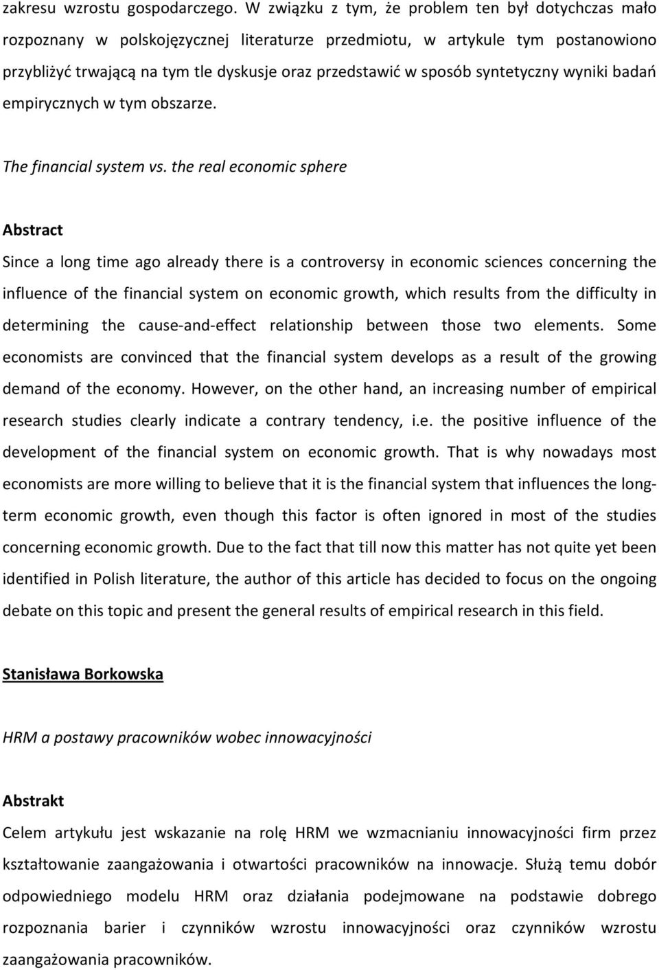 syntetyczny wyniki badań empirycznych w tym obszarze. The financial system vs.