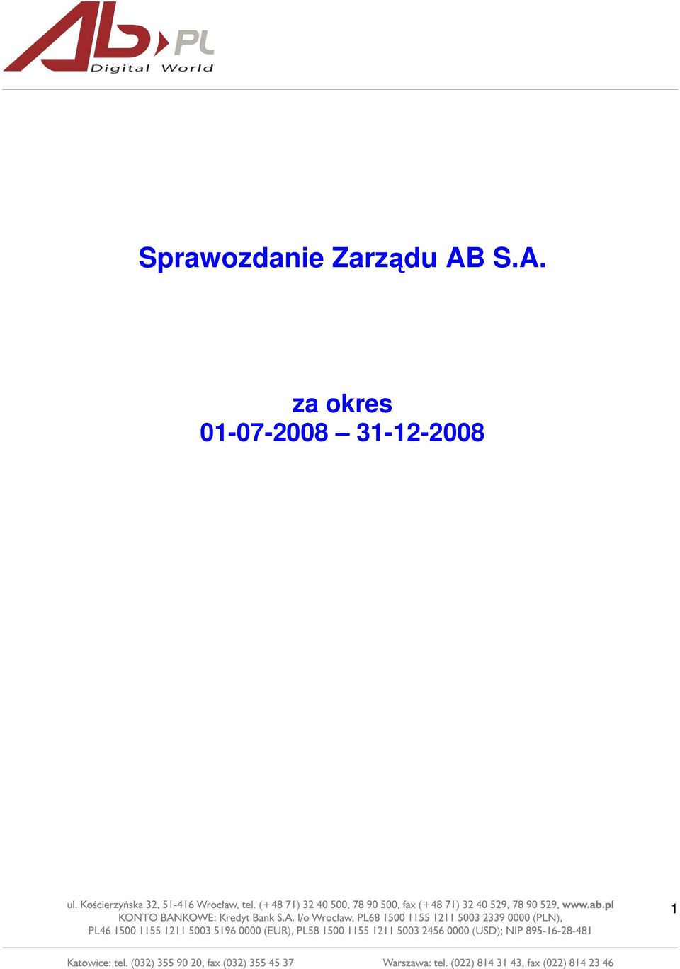 S.A. za okres