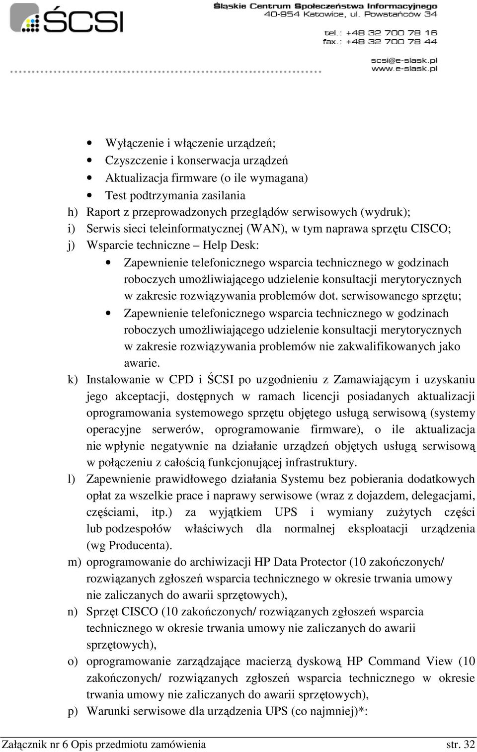 konsultacji merytorycznych w zakresie rozwiązywania problemów dot.