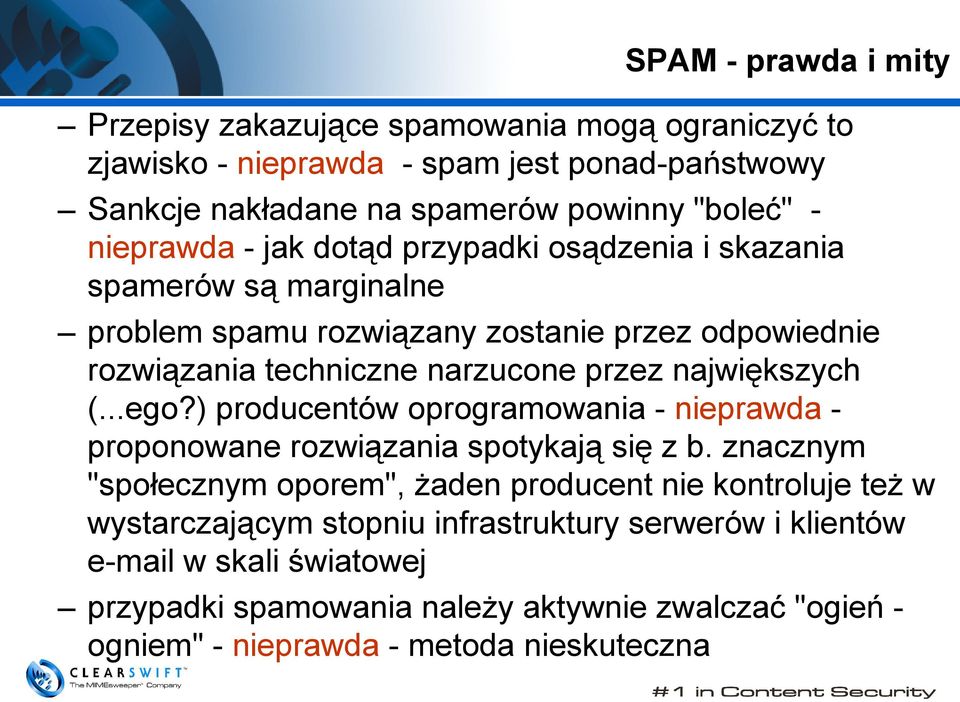 największych (...ego?) producentów oprogramowania - nieprawda proponowane rozwiązania spotykają się z b.