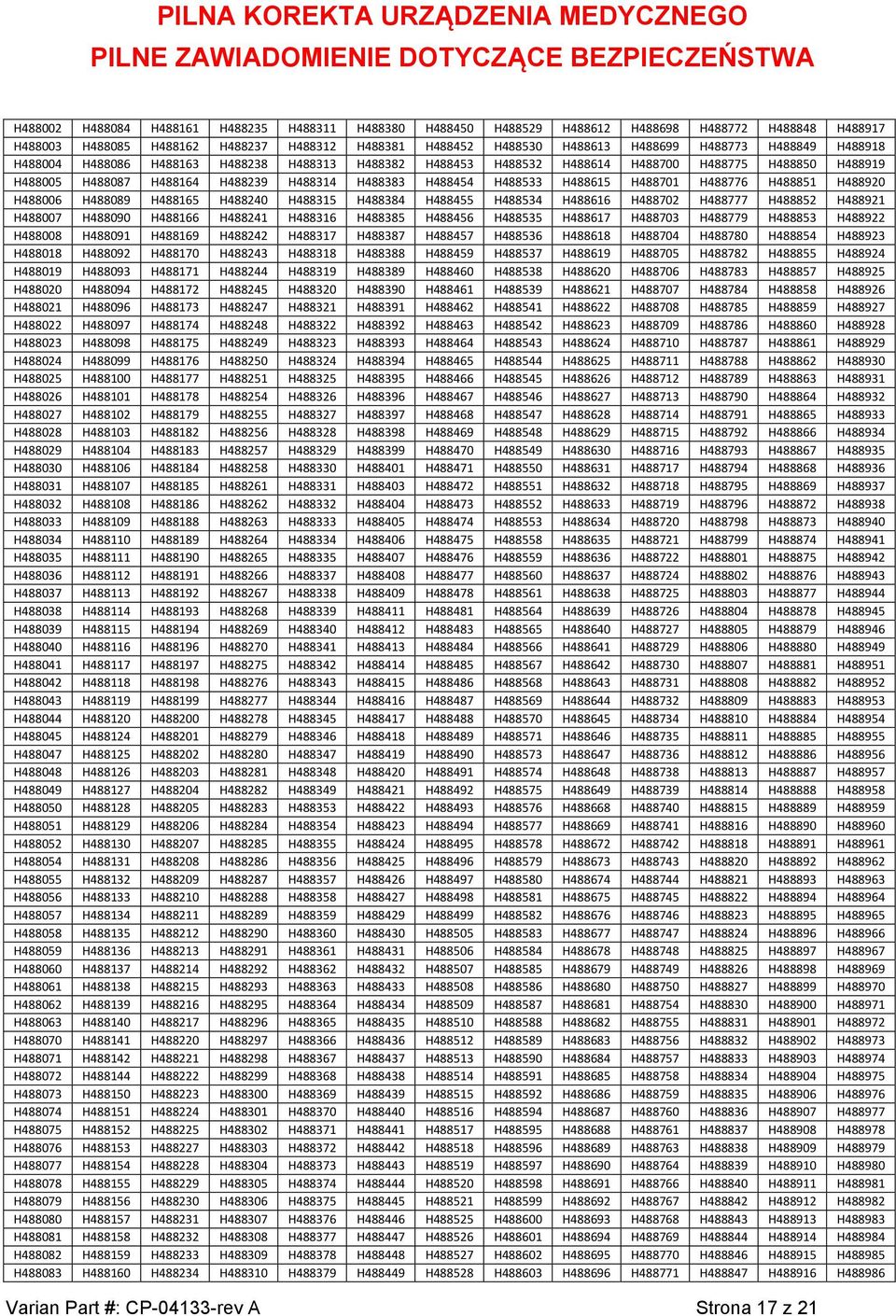 H488851 H488920 H488006 H488089 H488165 H488240 H488315 H488384 H488455 H488534 H488616 H488702 H488777 H488852 H488921 H488007 H488090 H488166 H488241 H488316 H488385 H488456 H488535 H488617 H488703