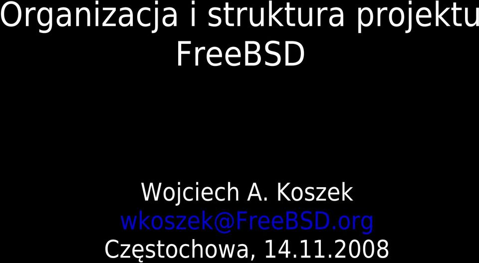 A. Koszek wkoszek@freebsd.
