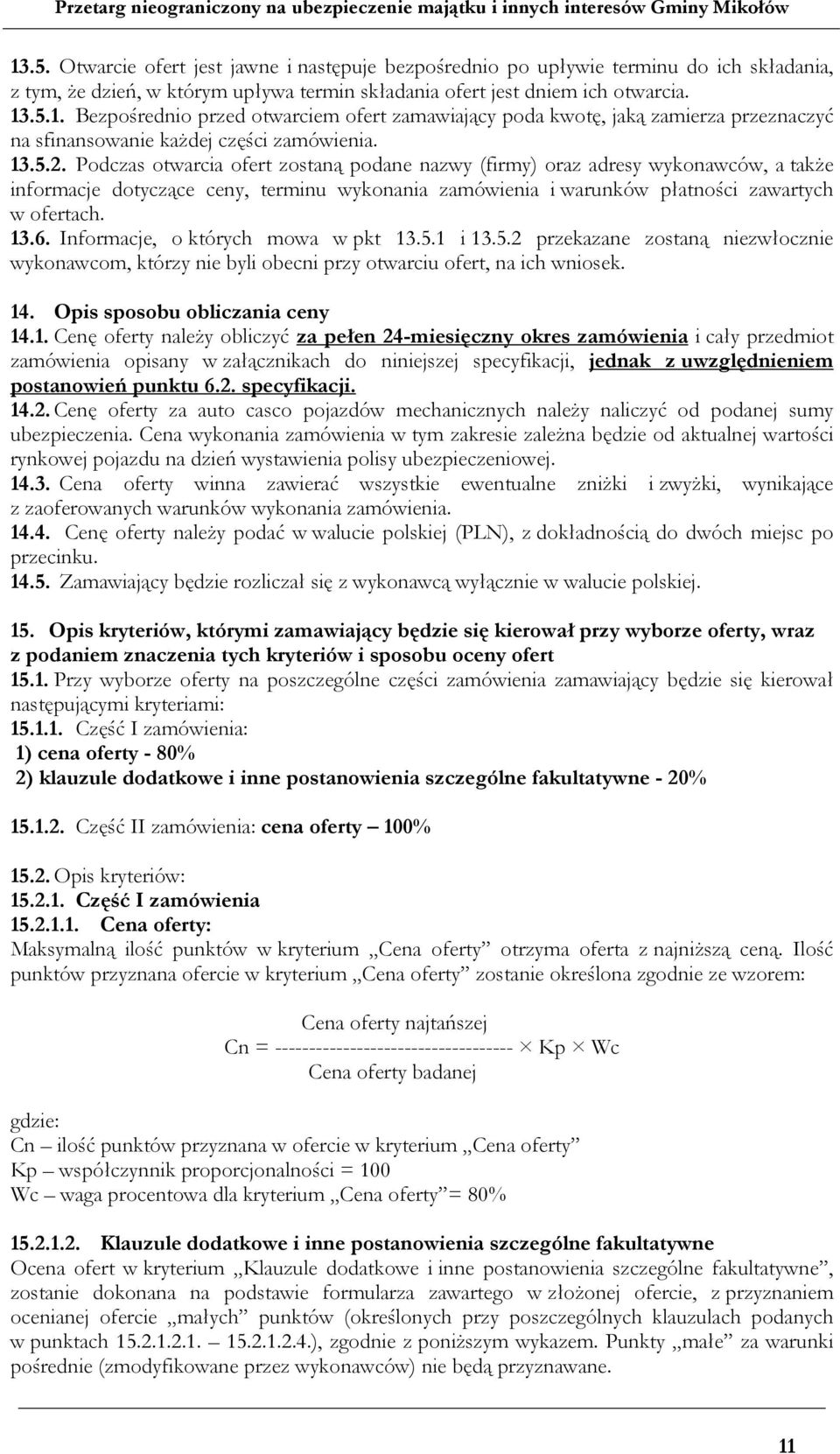 Informacje, o których mowa w pkt 13