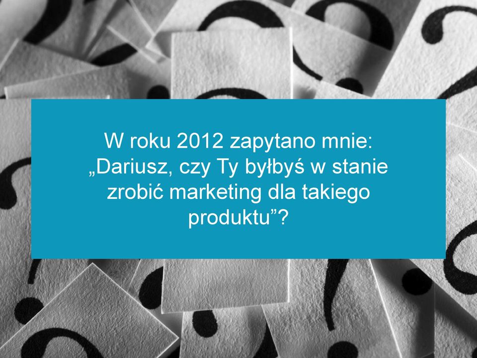 byłbyś w stanie zrobić