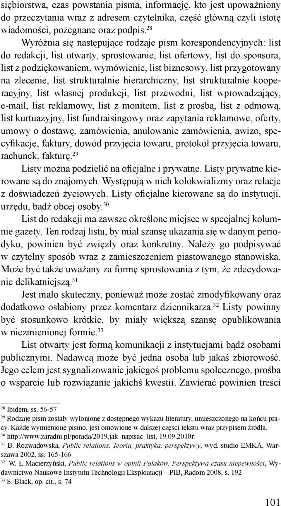 przygotowany na zlecenie, list strukturalnie hierarchiczny, list strukturalnie kooperacyjny, list własnej produkcji, list przewodni, list wprowadzający, e-mail, list reklamowy, list z monitem, list z