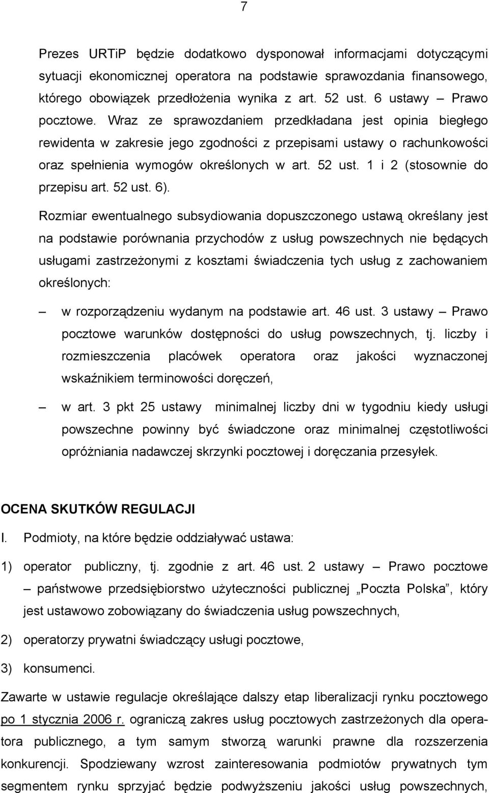 52 ust. 1 i 2 (stosownie do przepisu art. 52 ust. 6).