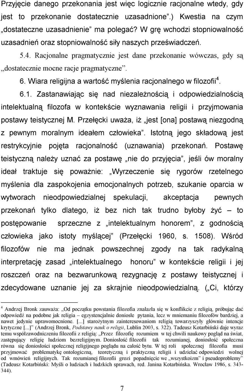 Wiara religijna a wartość myślenia racjonalnego w filozofii 4. 6.1.