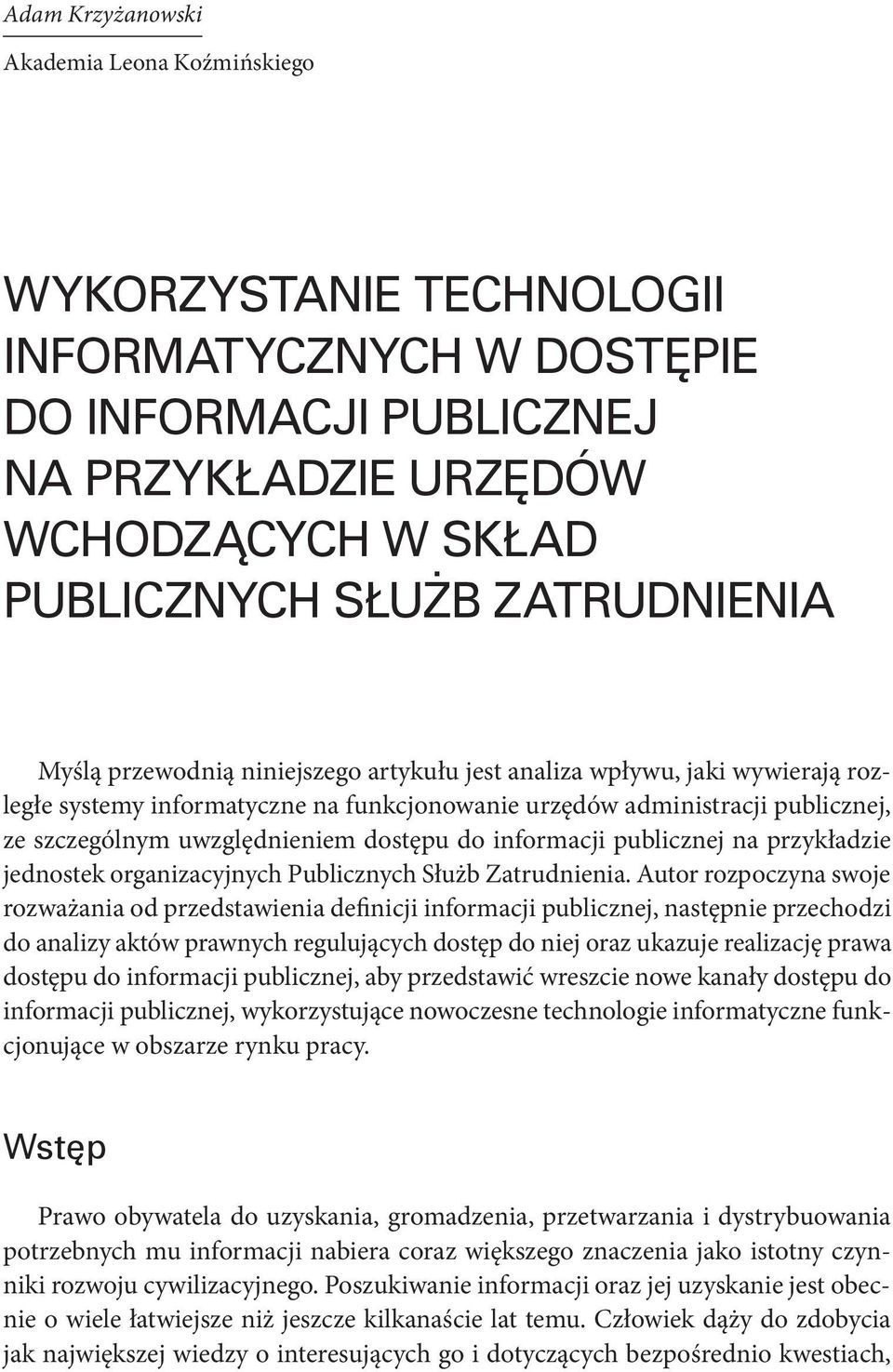 publicznej na przykładzie jednostek organizacyjnych Publicznych Służb Zatrudnienia.