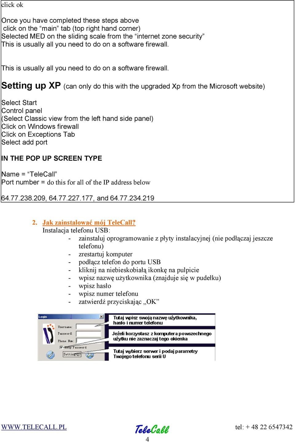 Setting up XP (can only do this with the upgraded Xp from the Microsoft website) Select Start Control panel (Select Classic view from the left hand side panel) Click on Windows firewall Click on