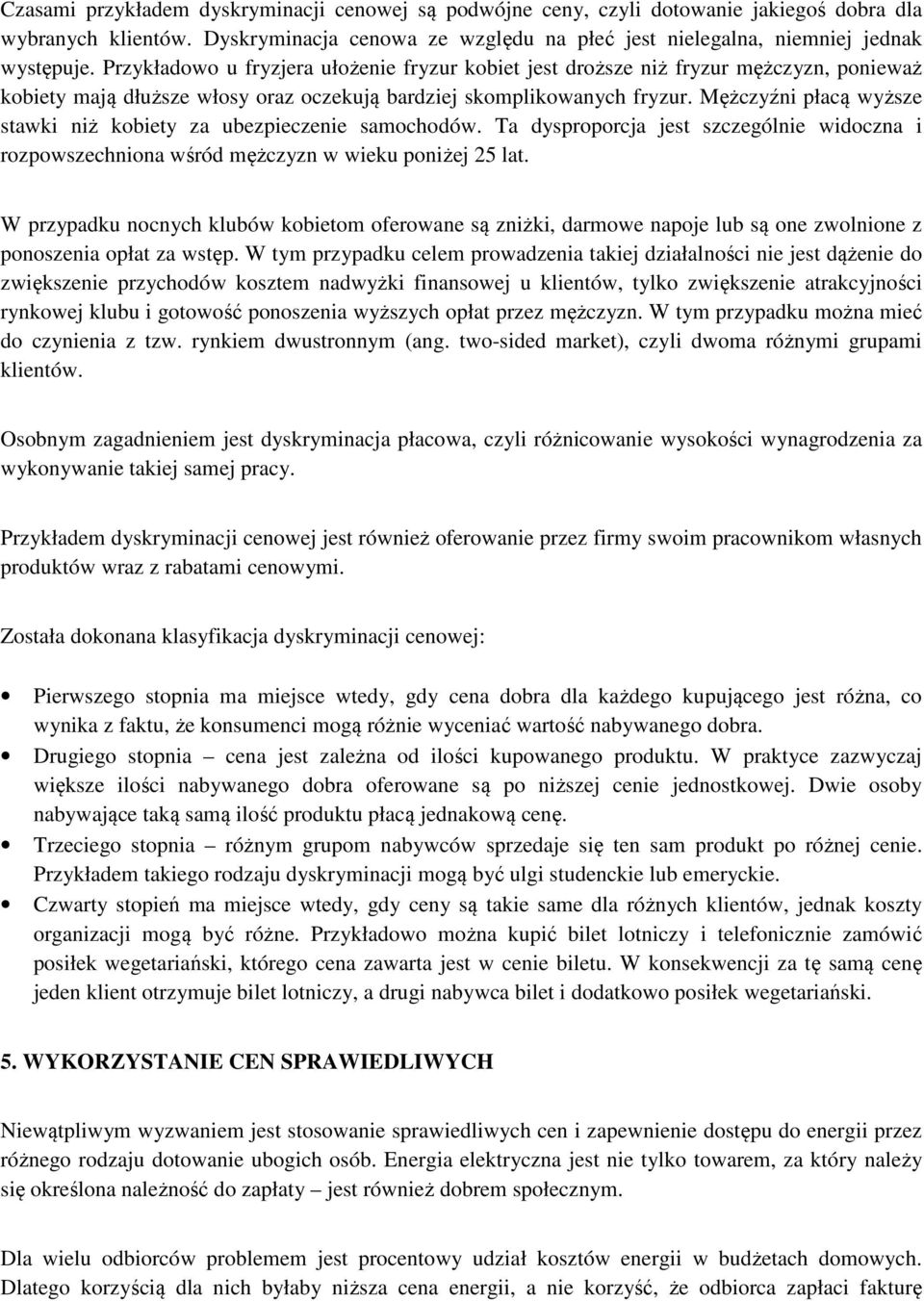 Mężczyźni płacą wyższe stawki niż kobiety za ubezpieczenie samochodów. Ta dysproporcja jest szczególnie widoczna i rozpowszechniona wśród mężczyzn w wieku poniżej 25 lat.