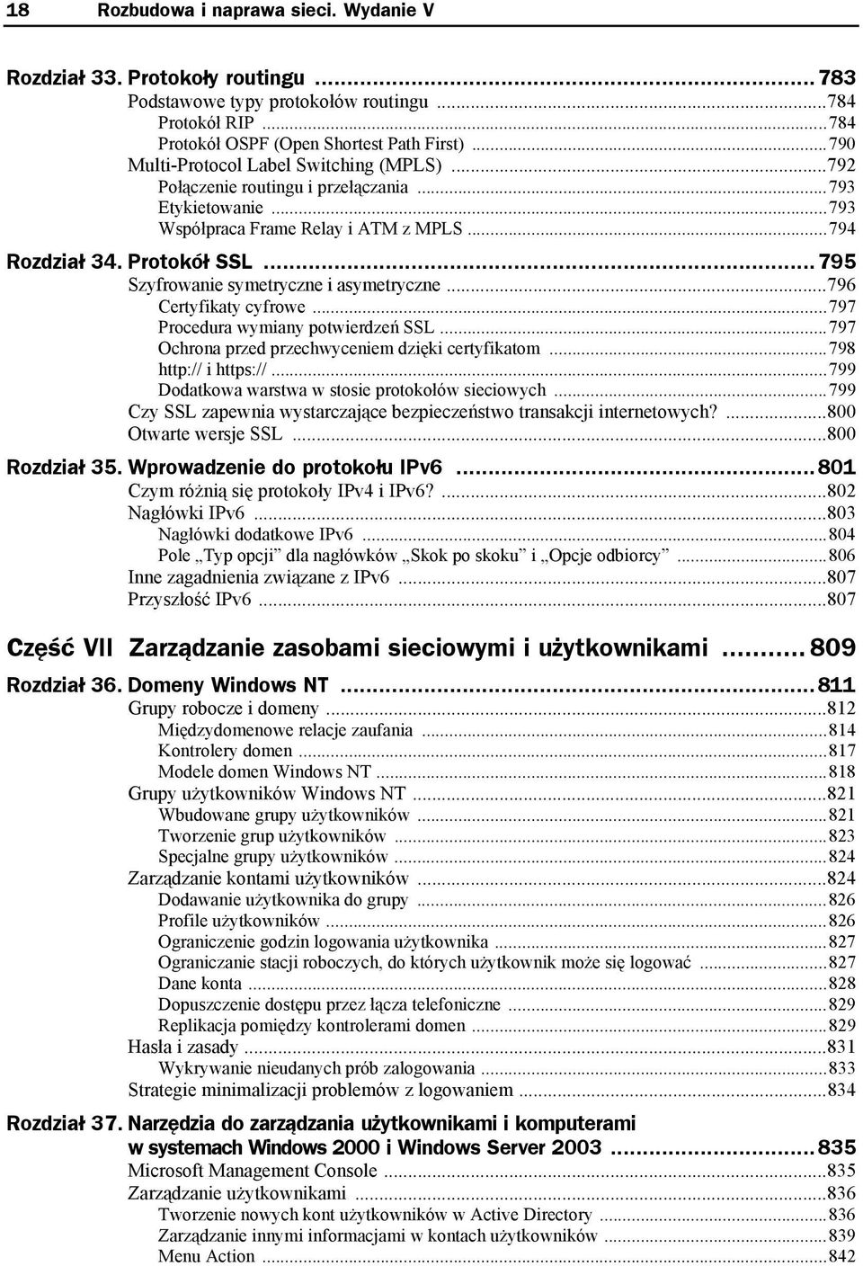 ..795 Szyfrowanie symetryczne i asymetryczne...796 Certyfikaty cyfrowe...797 Procedura wymiany potwierdzeń SSL...797 Ochrona przed przechwyceniem dzięki certyfikatom...798 http:// i https://.