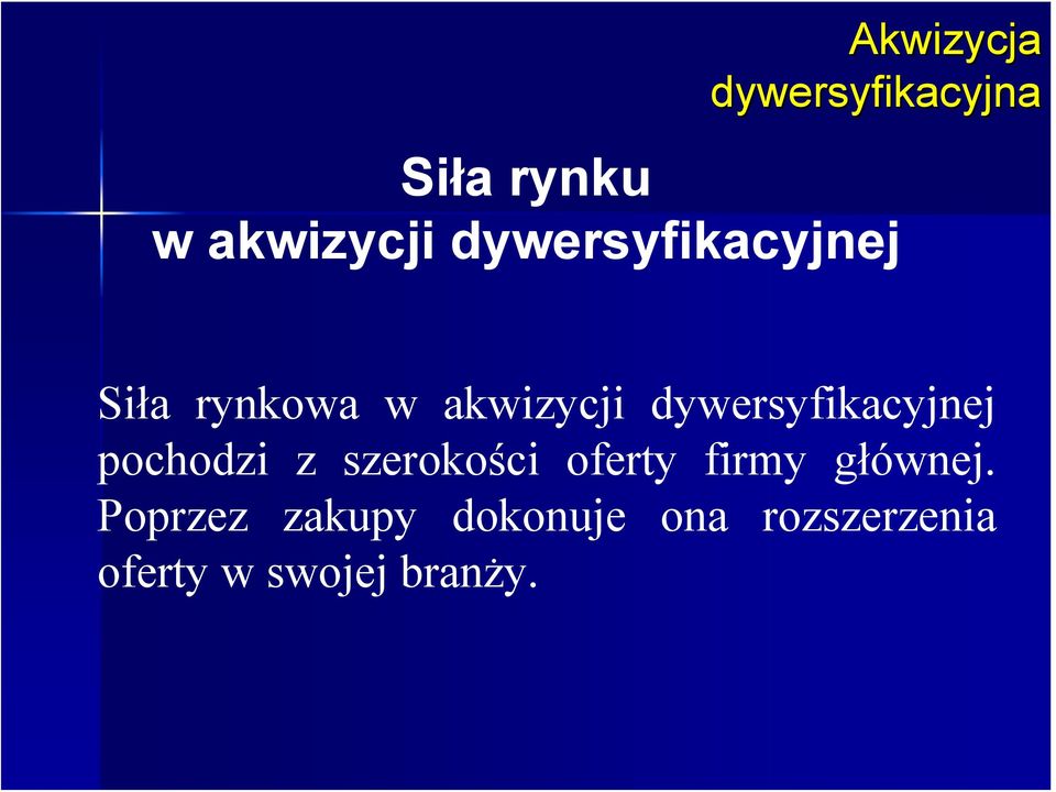 dywersyfikacyjnej pochodzi z szerokości oferty firmy