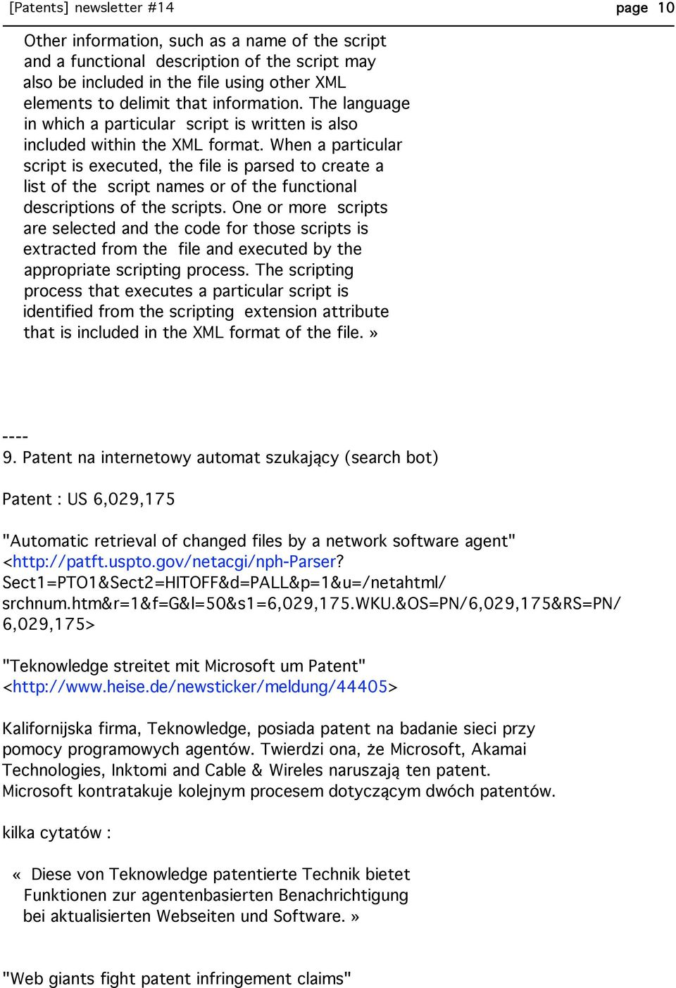 When a particular script is executed, the file is parsed to create a list of the script names or of the functional descriptions of the scripts.