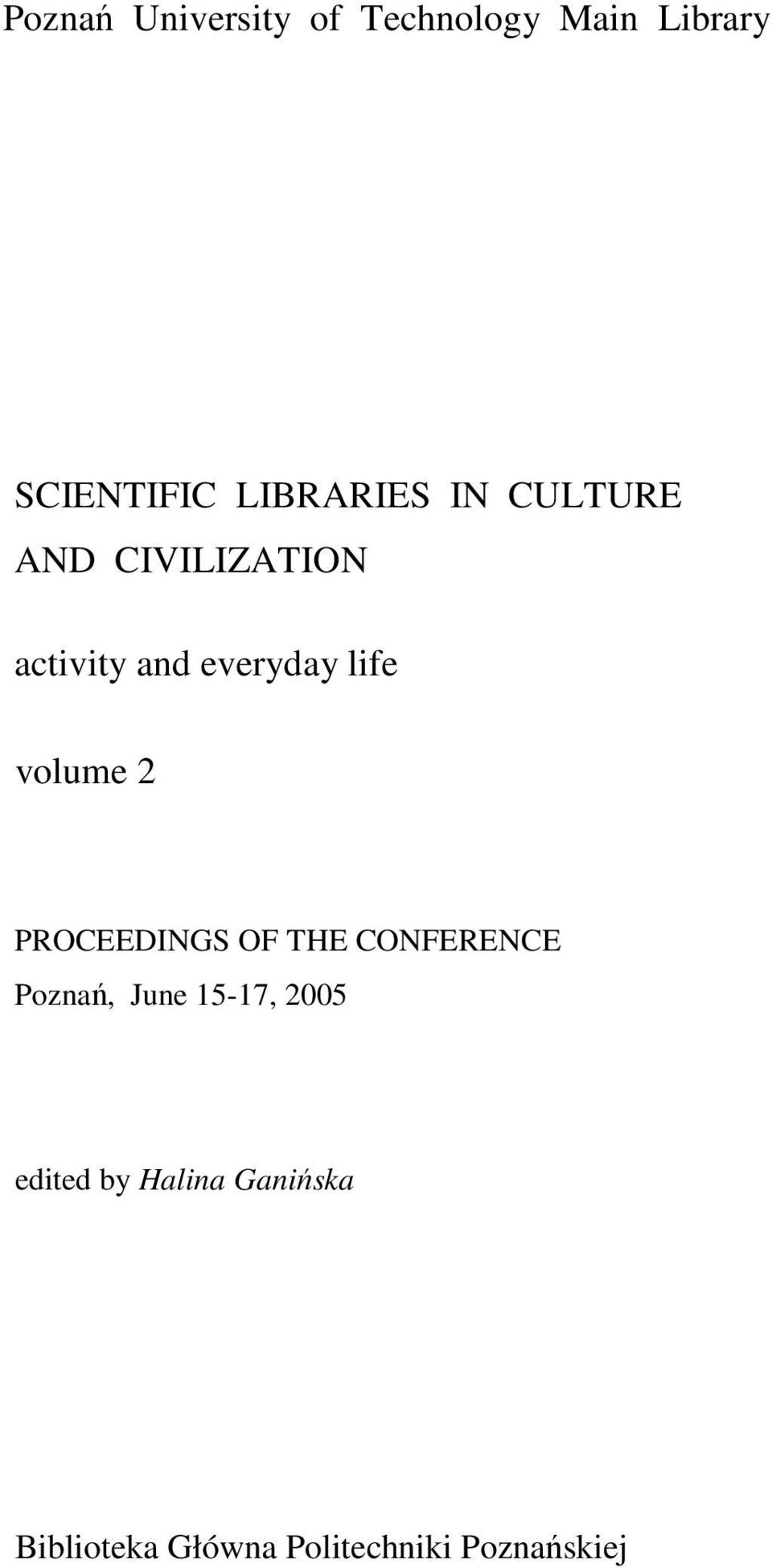 life volume 2 PROCEEDINGS OF THE CONFERENCE Poznań, June 15-17,