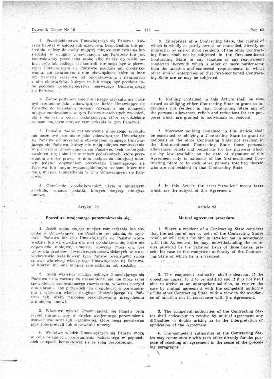 cz,ęś~io\yo, bezpośr ednio lub po- whićh is wholly Ol partly owned or control1ed, direetly średnio, należy do osoby mają : ej mie-jsce zamieszkahia rub indirectly, by one or mote residents of