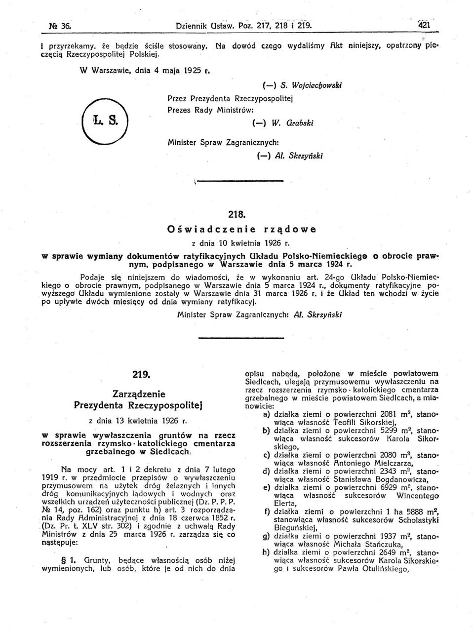 rządowe w sprawie wymiany dokumentów ratyfikacyjnych Układu Polsko-Nien'lieckiego O obrocie praw nym. podpisanego w Warszawie dnia 5 marca 1924 r.
