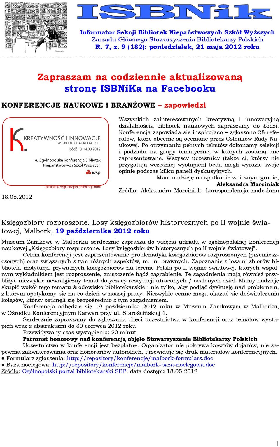 codziennie aktualizowaną stronę ISBNiKa na Facebooku KONFERENCJE NAUKOWE i BRANŻOWE zapowiedzi 18.05.