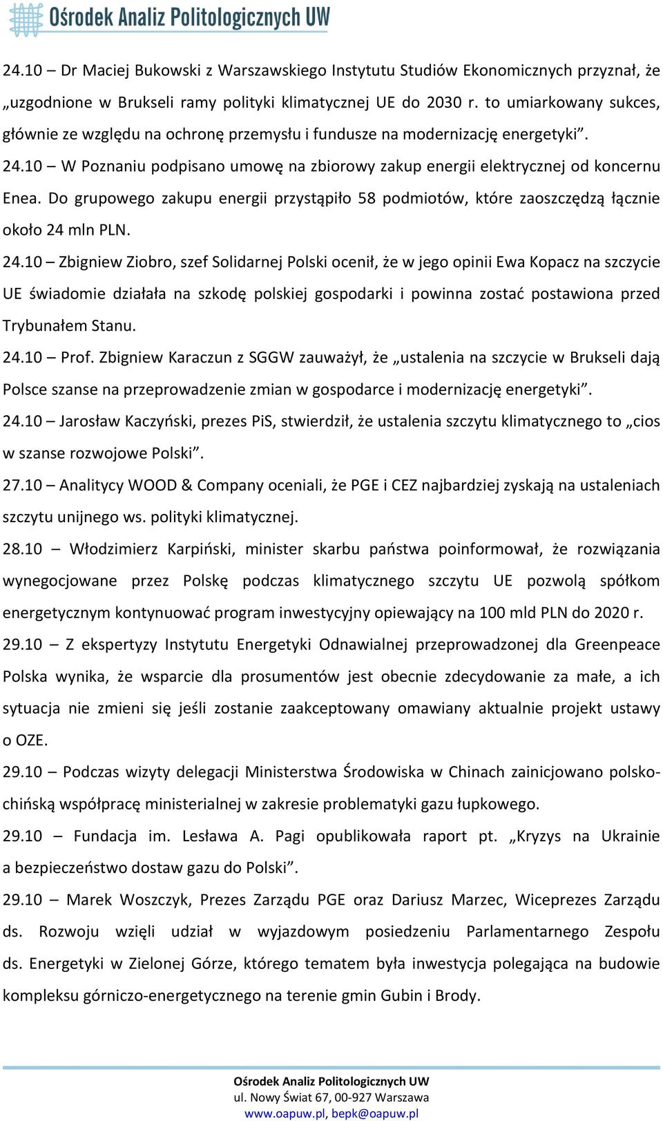 Do grupowego zakupu energii przystąpiło 58 podmiotów, które zaoszczędzą łącznie około 24 