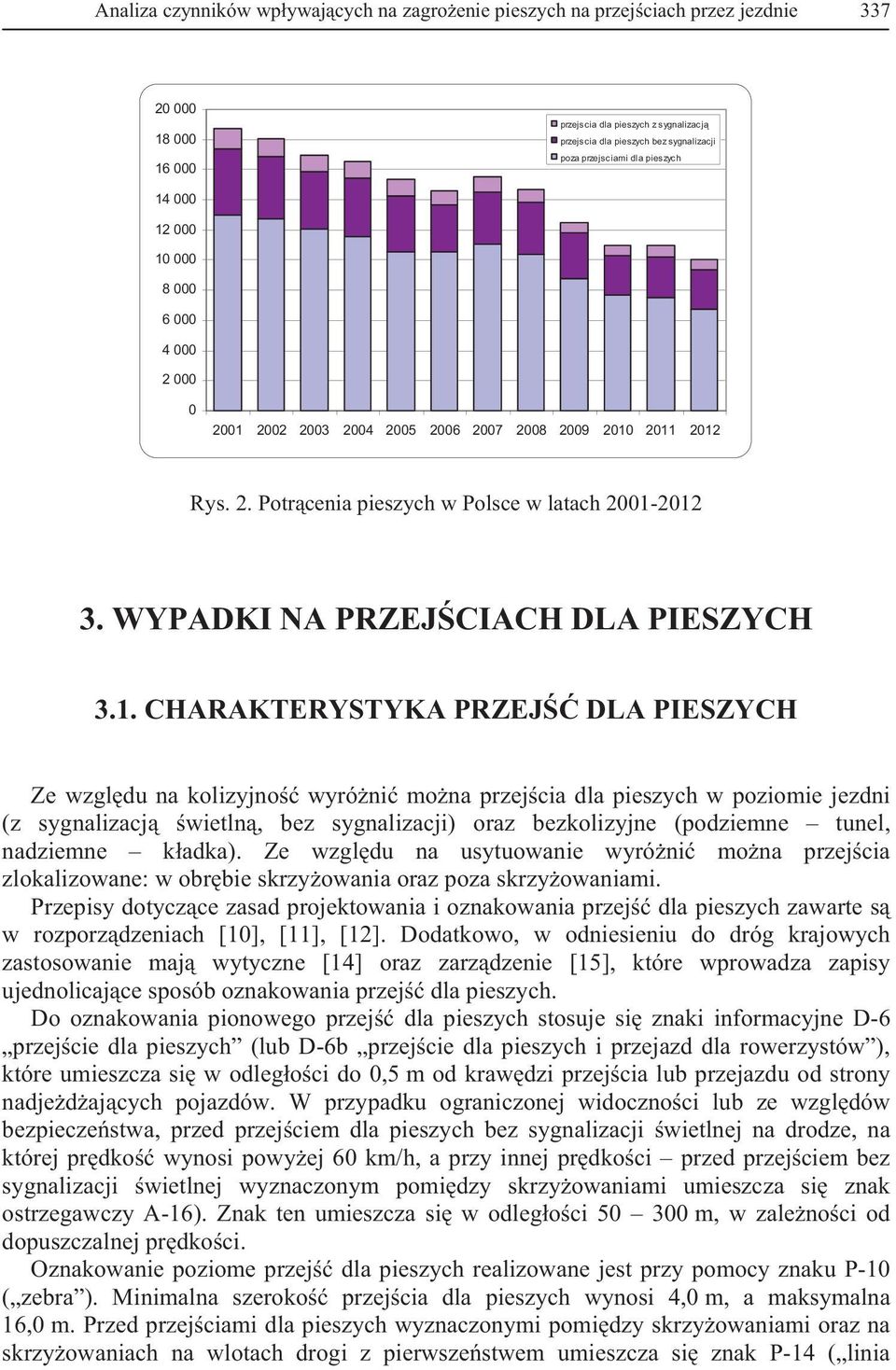 WYPADKI NA PRZEJ CIACH DLA PIESZYCH 3.1.