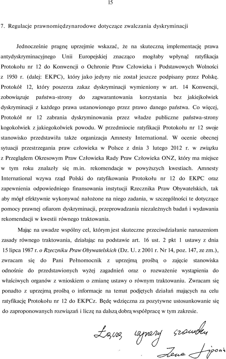 Protokół 12, który poszerza zakaz dyskryminacji wymieniony w art.