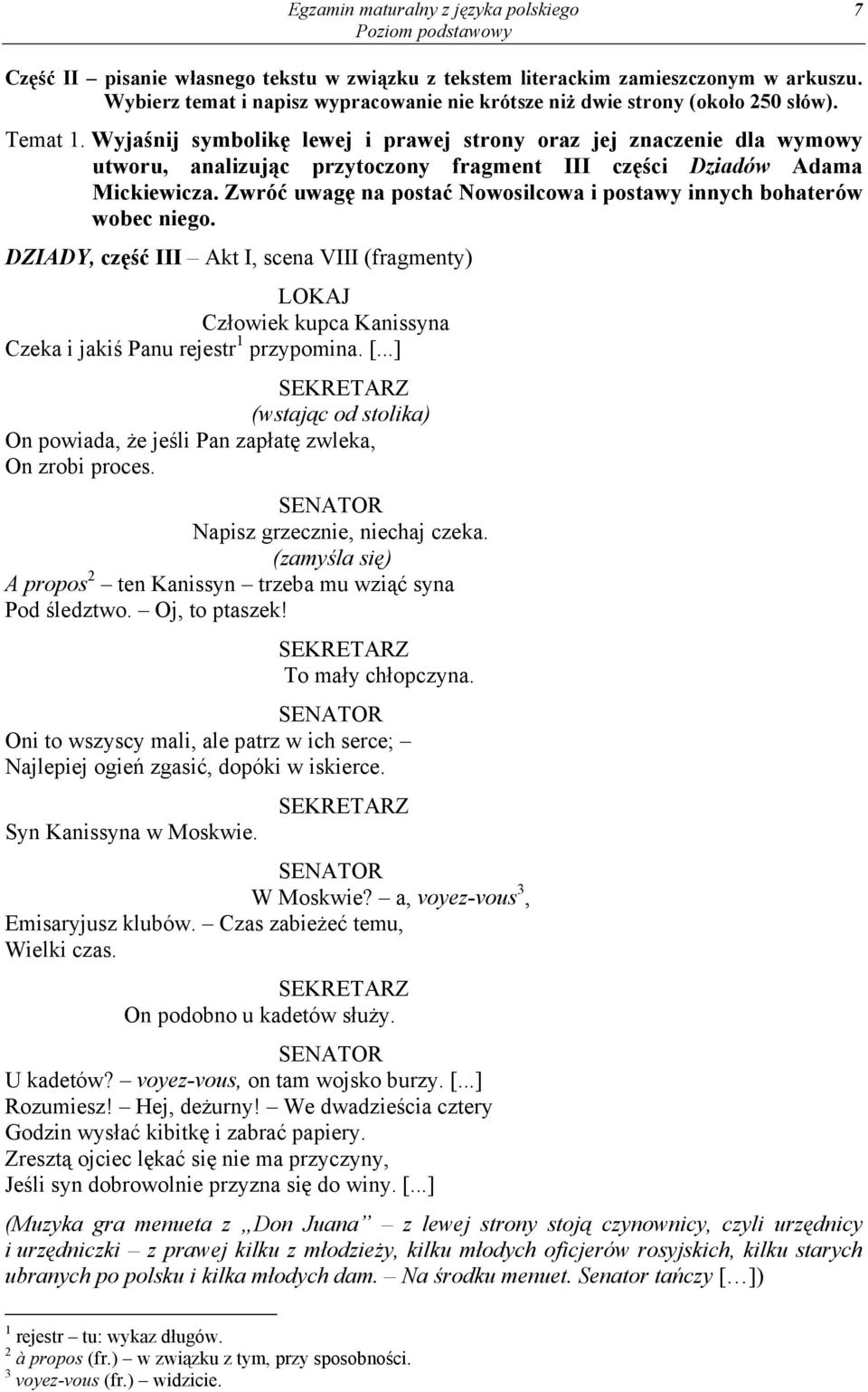 Wyja nij symbolik lewej i prawej strony oraz jej znaczenie dla wymowy utworu, analizuj c przytoczony fragment III cz ci Dziadów Adama Mickiewicza.