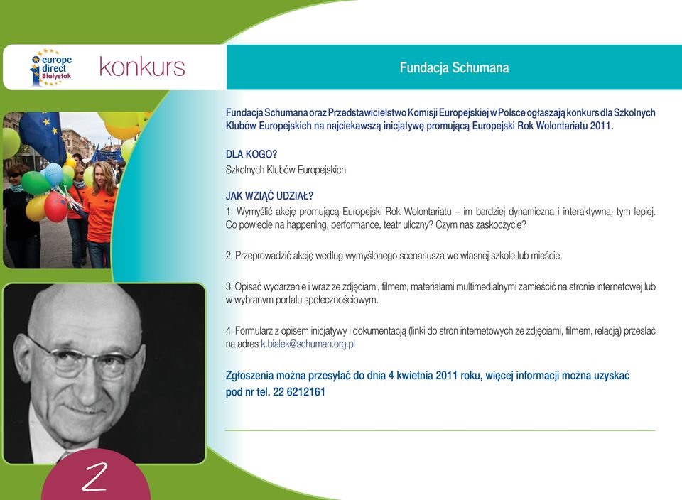 Co poiecie na happening, performance, teatr uliczny? Czym nas zaskoczycie? 2. Przeproadzić akcję edług ymyślonego scenariusza e łasnej szkole lub mieście. 3.