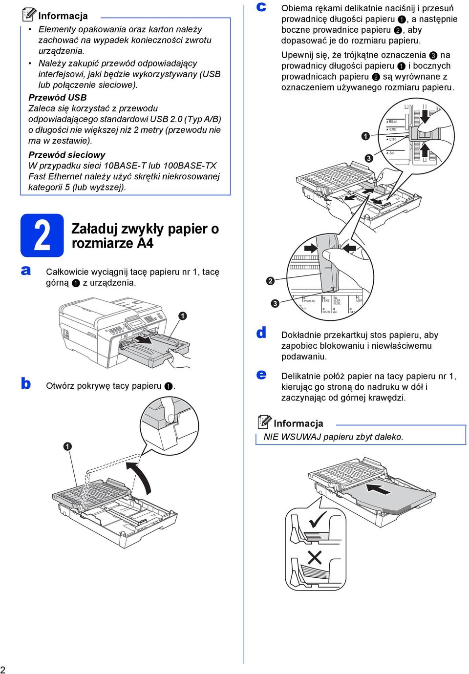 Przewó sieiowy W przypku siei 10BASE-T lu 100BASE-TX Fst Ethernet nleży użyć skrętki niekrosownej ktegorii 5 (lu wyższej).