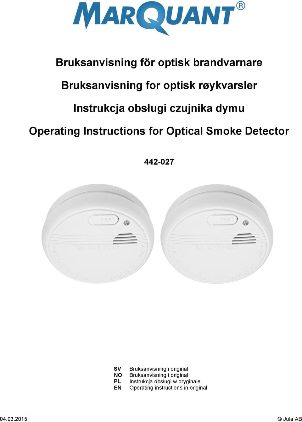 Detector 442-027 SV NO PL EN Bruksanvisning i original Bruksanvisning i