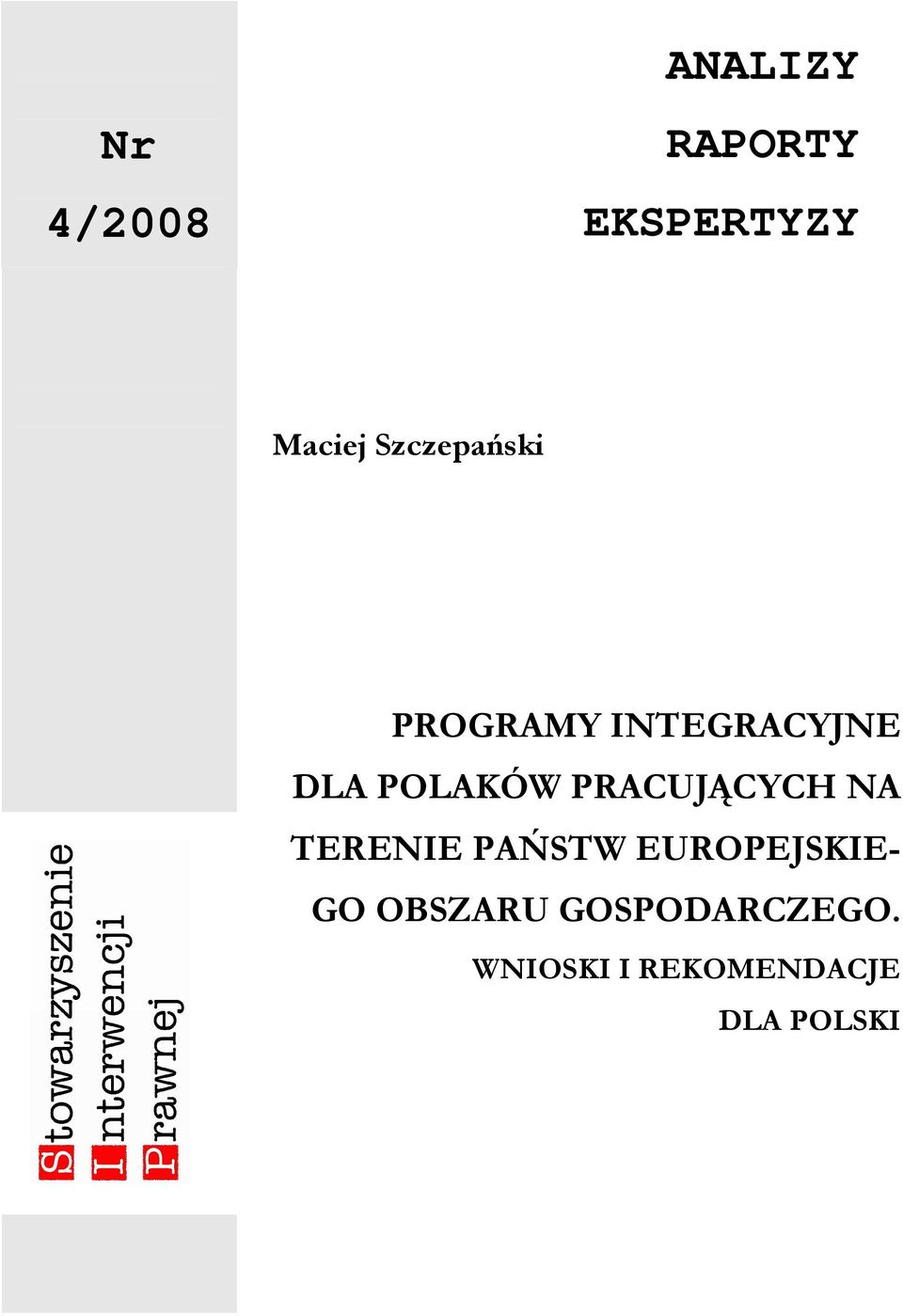 PRACUJĄCYCH NA TERENIE PAŃSTW EUROPEJSKIE- GO