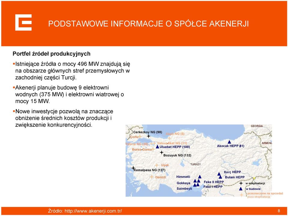 Nowe inwestycje pozwolą na znaczące obniżenie średnich kosztów produkcji i zwiększenie konkurencyjności.