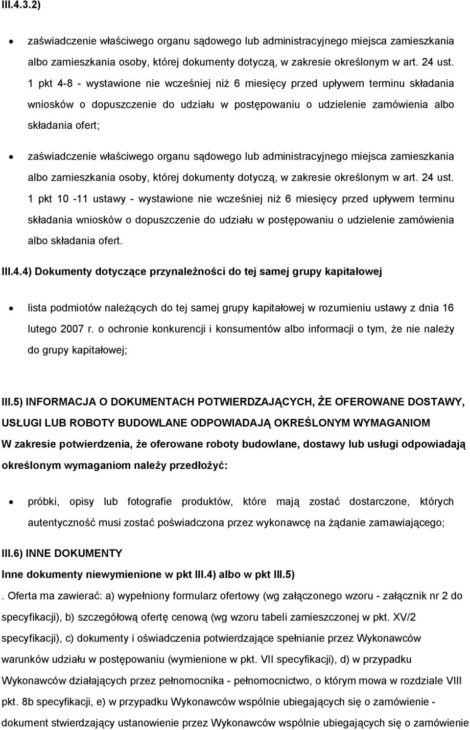 sądweg lub administracyjneg miejsca zamieszkania alb zamieszkania sby, której dkumenty dtyczą, w zakresie kreślnym w art. 24 ust.