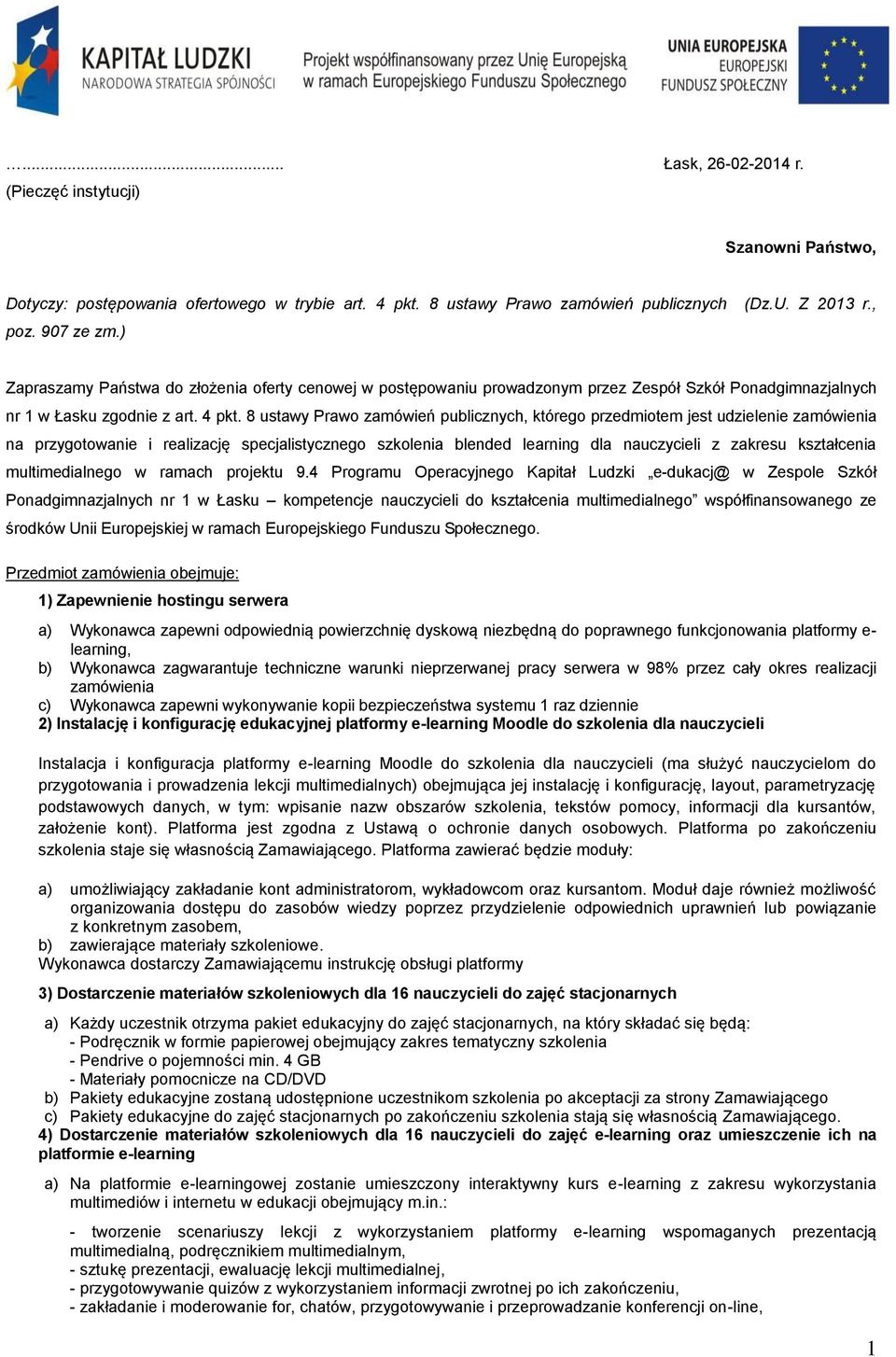 8 ustawy Prawo zamówień publicznych, którego przedmiotem jest udzielenie zamówienia na przygotowanie i realizację specjalistycznego szkolenia blended learning dla nauczycieli z zakresu kształcenia