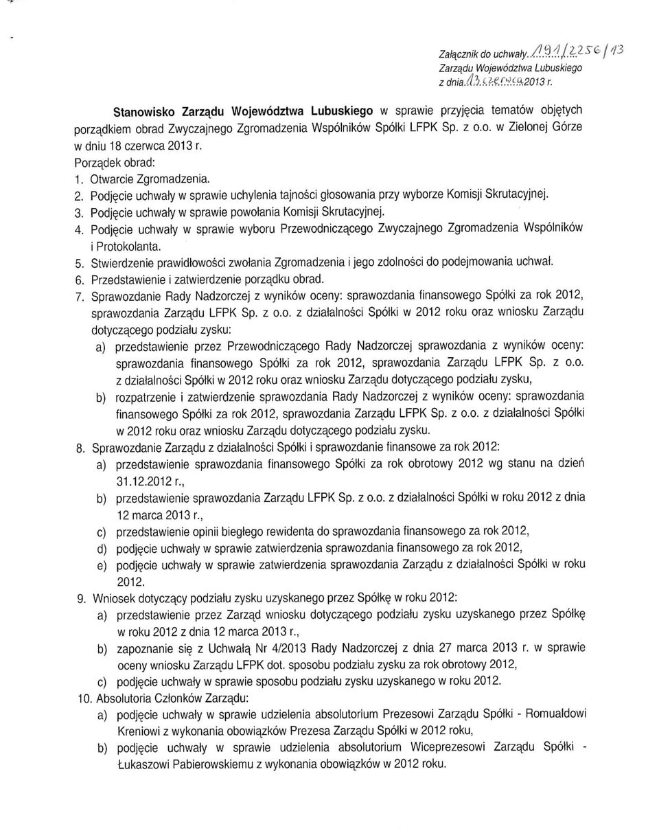 Podj^cie uchwaly w sprawie wyboru Przewodniczacego Zwyczajnego Zgromadzenia Wspolnikow i Protokolanta. 5. Stwierdzenie prawidtowosci zwolania Zgromadzenia i jego zdolnosci do podejmowania uchwal. 6.