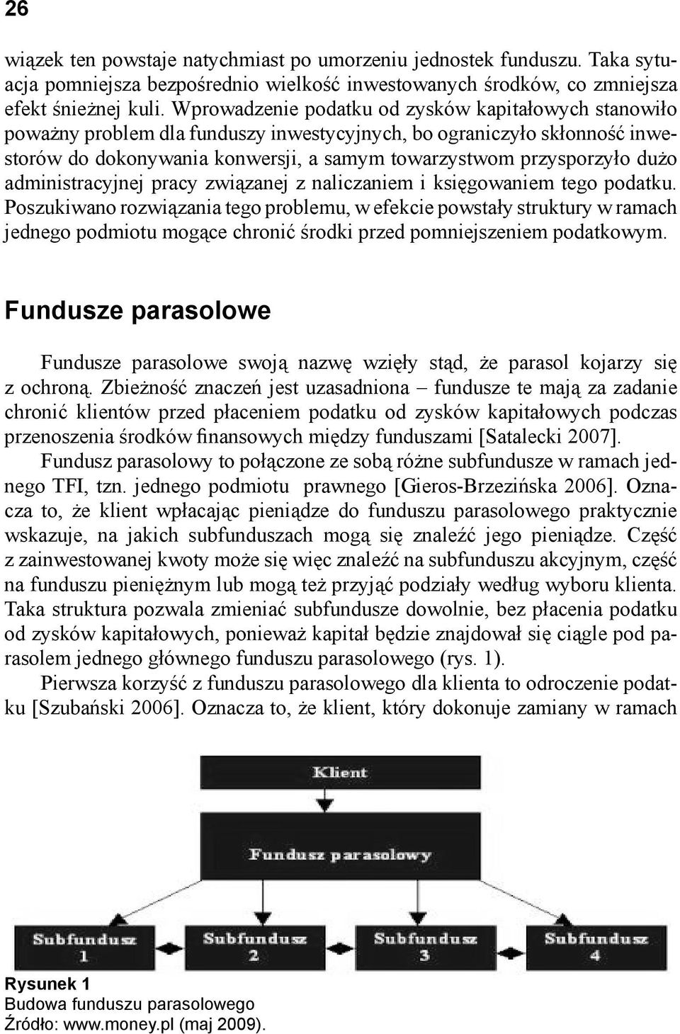 administracyjnej pracy związanej z naliczaniem i księgowaniem tego podatku.