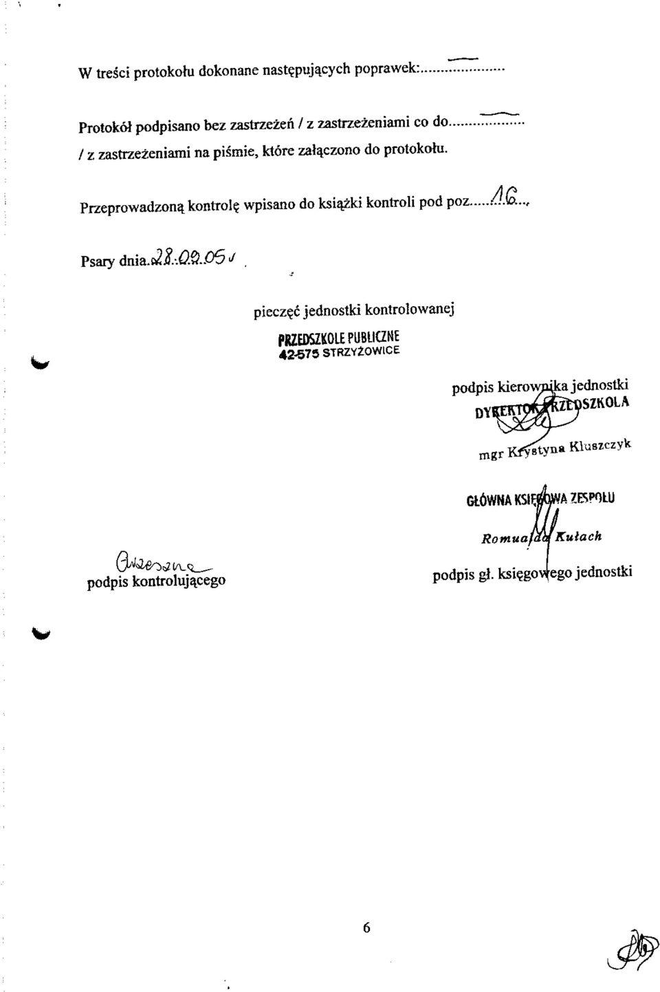 AC" Przeprowadzon^kontrol? wpisano do ksiazki kontroli pod poz.-l-.to.