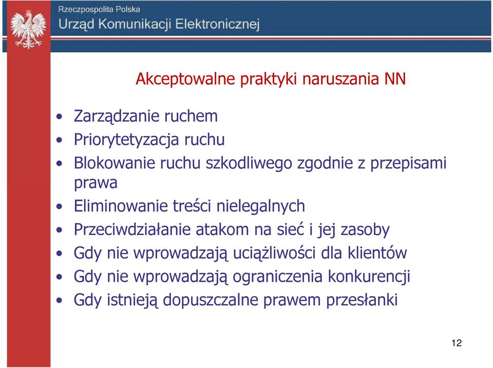 nielegalnych Przeciwdziałanie atakom na sieć i jej zasoby Gdy nie wprowadzają