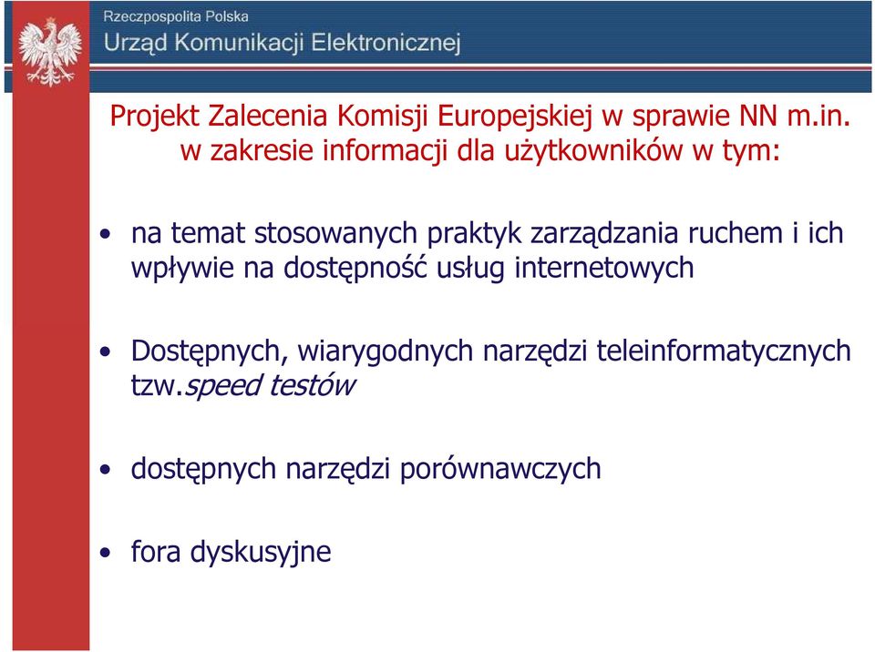 zarządzania ruchem i ich wpływie na dostępność usług internetowych Dostępnych,