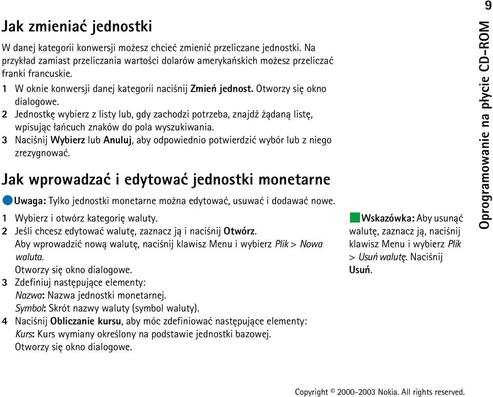 2 Jednostkê wybierz z listy lub, gdy zachodzi potrzeba, znajd¼ ±dan± listê, wpisuj±c ³añcuch znaków do pola wyszukiwania.