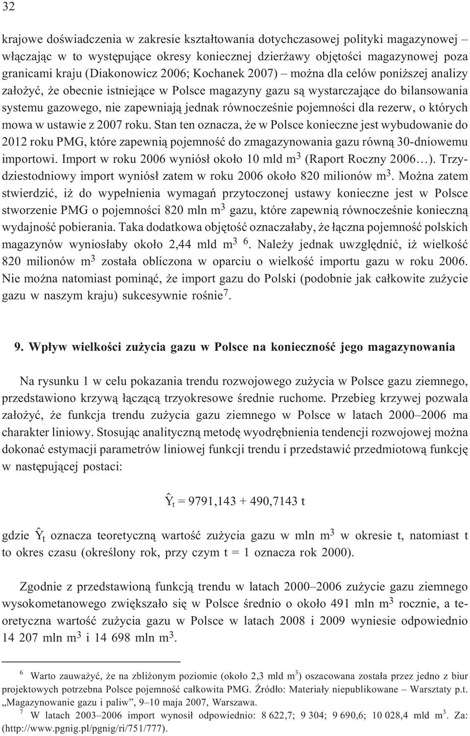 pojemnoœci dla rezerw, o których mowa w ustawie z 2007 roku.