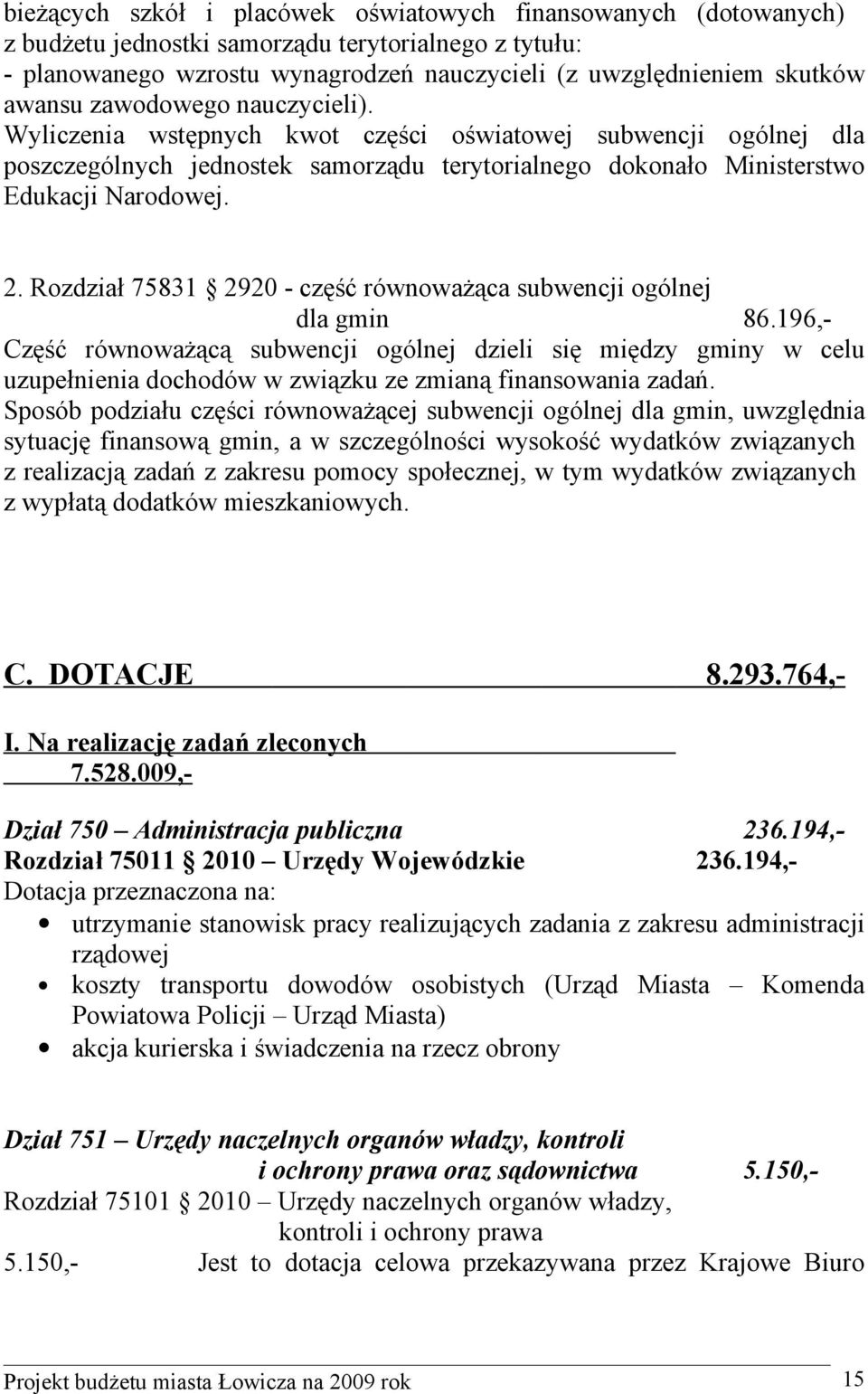 Rozdział 75831 2920 - część równoważąca subwencji ogólnej dla gmin 86.